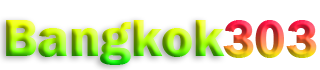 BANGKOK303